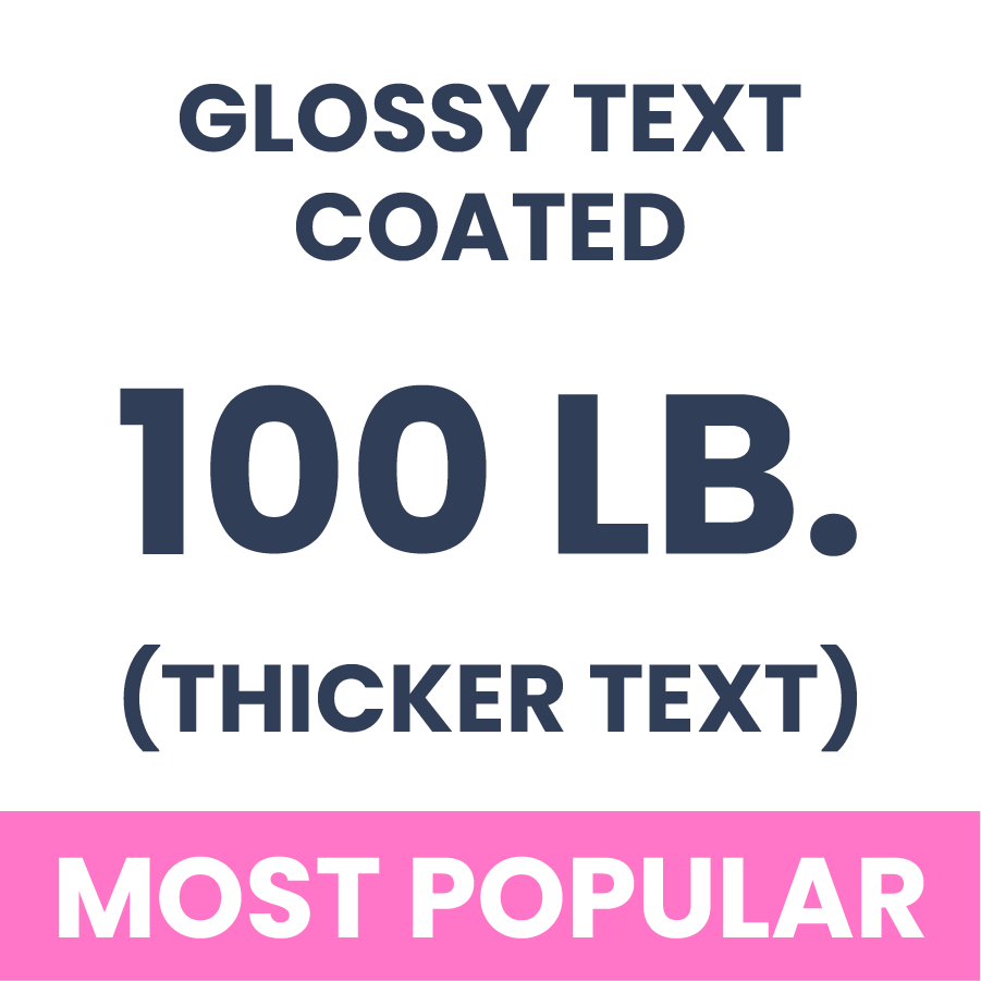 100 lb. Gloss Text