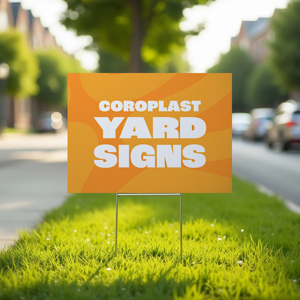 Coroplast Yard Sign